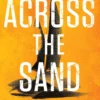 Across the Sand
