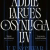 Addie LaRues osynliga liv