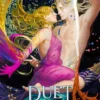 A Duet with the Siren Duke