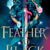 A Feather So Black