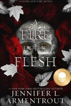 A Fire in the Flesh