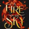 A Fire in the Sky