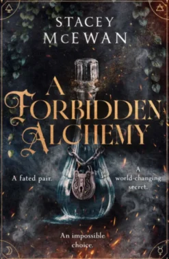 A Forbidden Alchemy