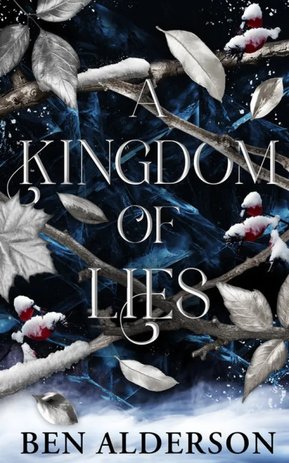 A Kingdom of Lies