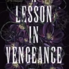 A Lesson in Vengeance
