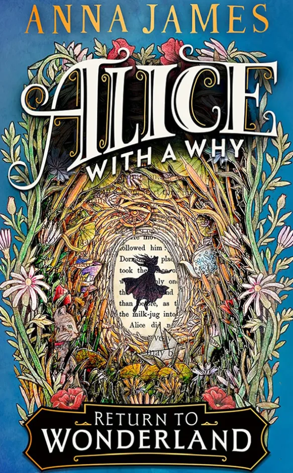 Alice With a Why - Return to Wonderland