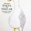 Alternativa fakta om fåglar