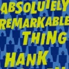 An Absolutely Remarkable Thing