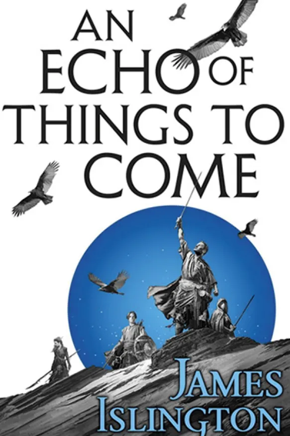 An Echo of Things to Come