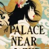 A Palace Near the Wind
