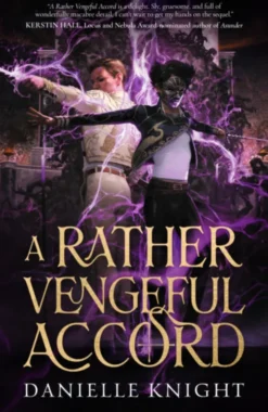 A Rather Vengeful Accord