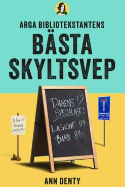 Arga bibliotekstantens bästa skyltsvep