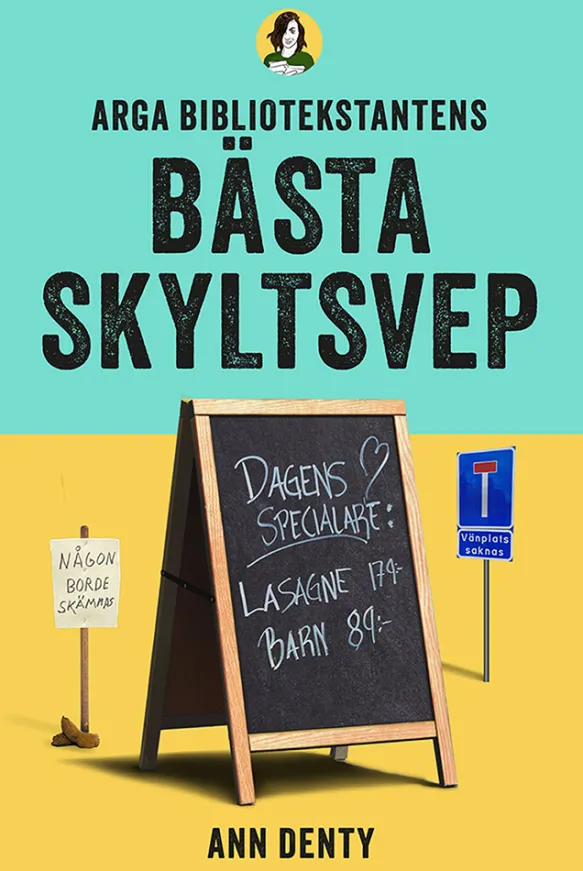 Arga bibliotekstantens bästa skyltsvep