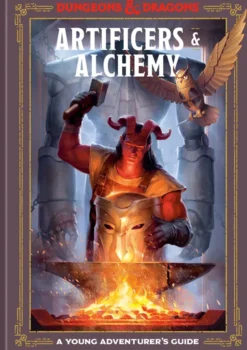 Artificers & Alchemy: A Young Adventurer's Guide