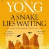 A Snake Lies Waiting