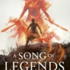 A Song of Legends Lost