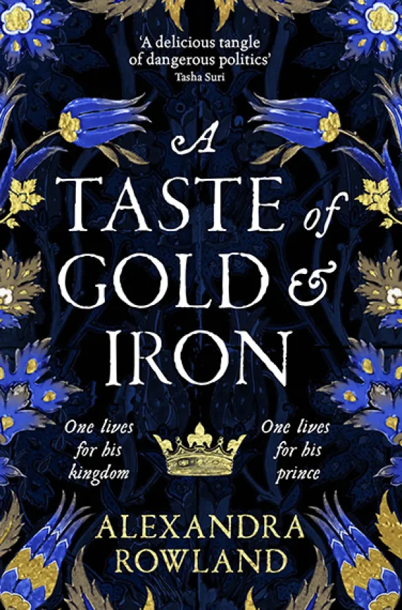 A Taste of Gold and Iron