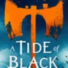 A Tide of Black Steel