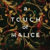 A Touch of Malice