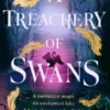 A Treachery of Swans