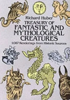 A Treasury of Fantastic and Mythological Creatures