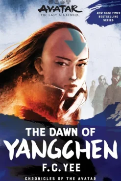Avatar: The Dawn of Yangchen