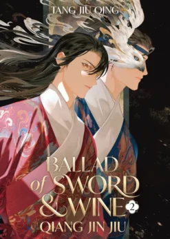 Ballad of Sword and Wine: Qiang Jin Jiu Vol. 2