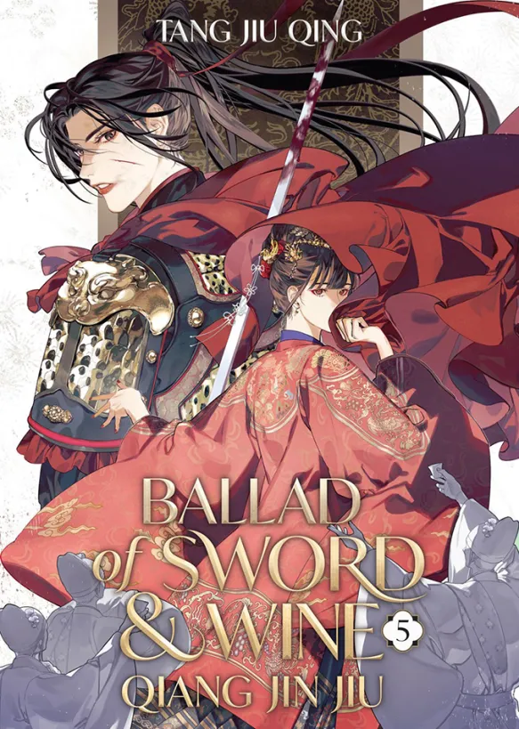 Ballad of Sword and Wine: Qiang Jin Jiu Vol 5
