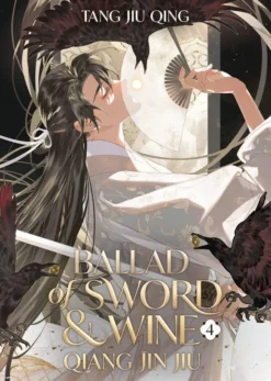 Ballad of Sword and Wine: Qiang Jin Jiu Vol 4