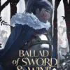 Ballad of Sword and Wine: Qiang Jin Jiu Vol 6