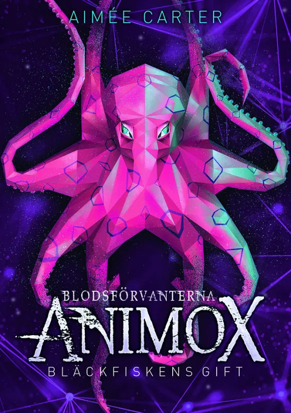 Blodsförvanterna Animox 2 - Bläckfiskens gift