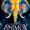 Blodsförvanterna Animox 3 - Elefantens strid