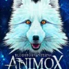 Blodsförvanterna Animox 1 - Fjällrävens byte