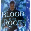 Blood at the Root