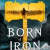 Born of an Iron Storm