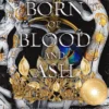 Born of Blood and Ash