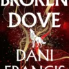 Broken Dove(svensk utgåva)