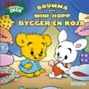 Brumma och Mini-Hopp bygger en koja