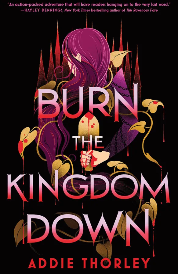 Burn the Kingdom Down