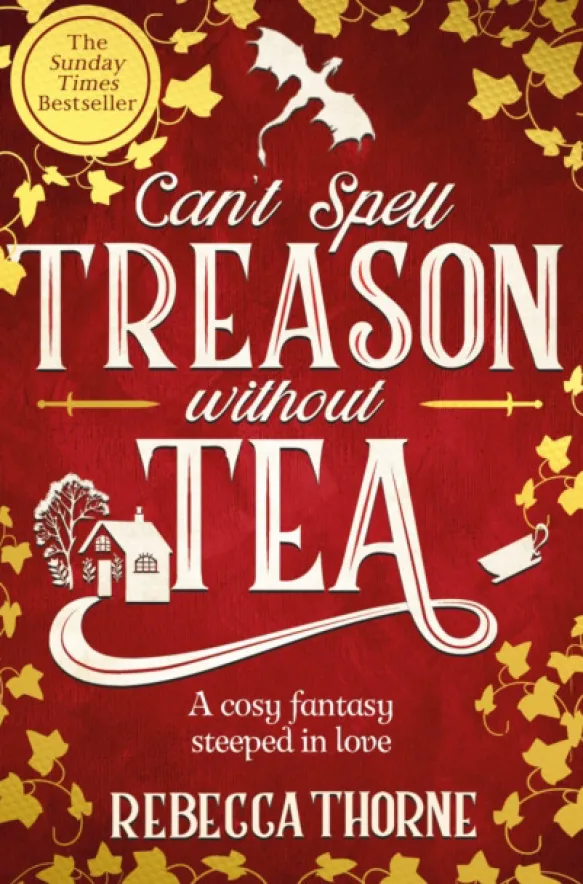 Can't Spell Treason Without Tea