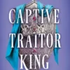 Captive Traitor King