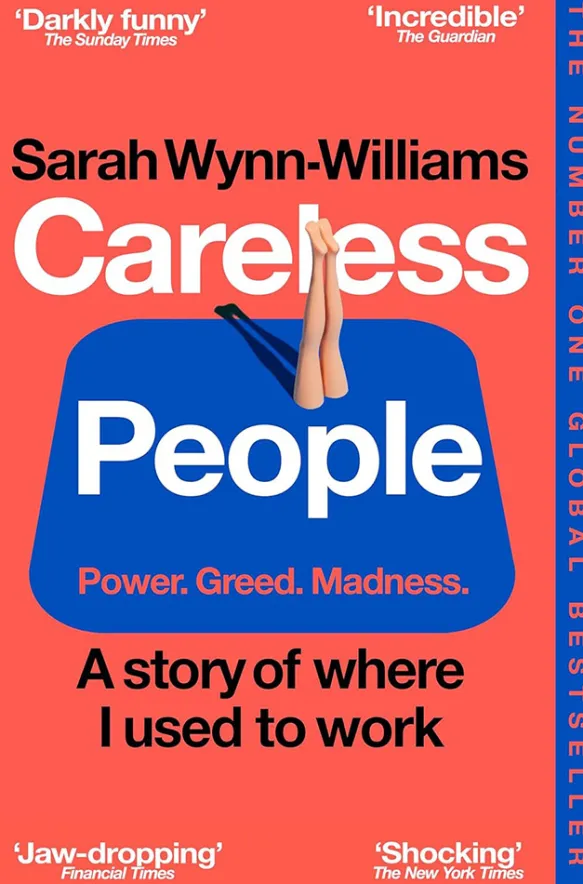 Careless People - A Story of Where I Used to Work