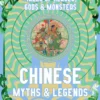 Chinese Myths & Legends