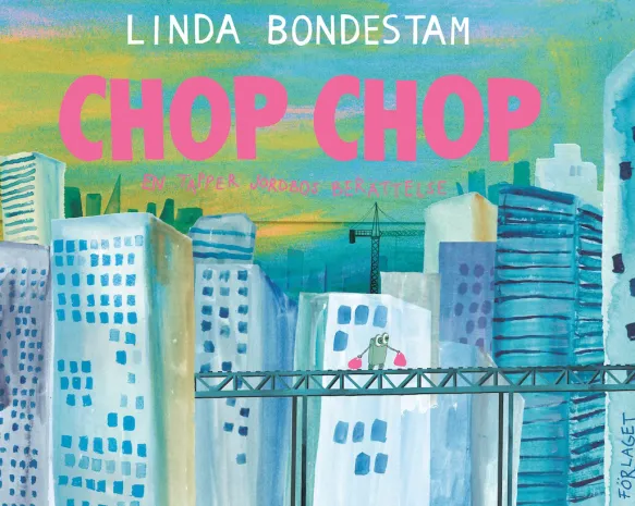 Chop Chop - En tapper jordbos berättelse
