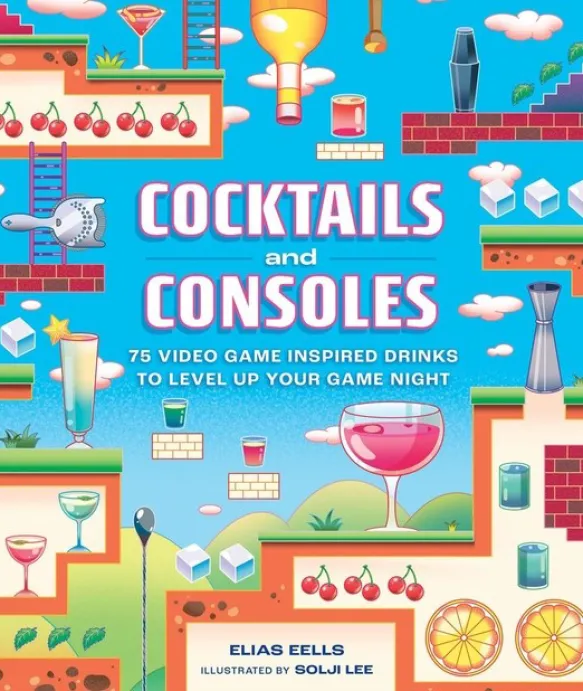 Cocktails and Consoles 75 Video Game-Inspired Drinks to Level Up Your Game Night