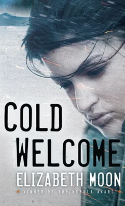 Cold Welcome