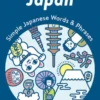 Coming to Japan - Simple Japanese Words & Phrases
