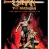 Conan the Barbarian: The Official Story of the Film
