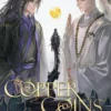 Copper Coins: Tong Qian Kan Shi, Vol. 1