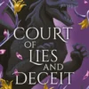 Court of Lies and Deceit